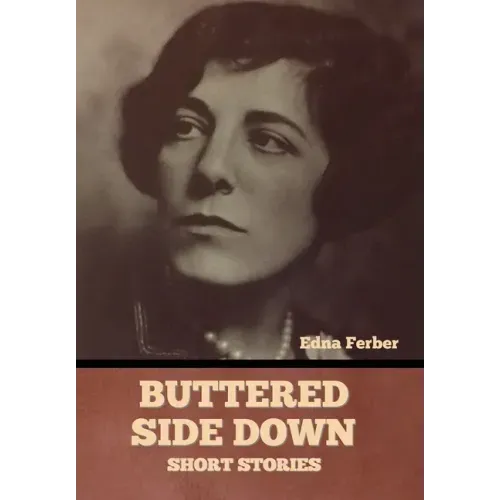 Buttered Side Down - Short Stories