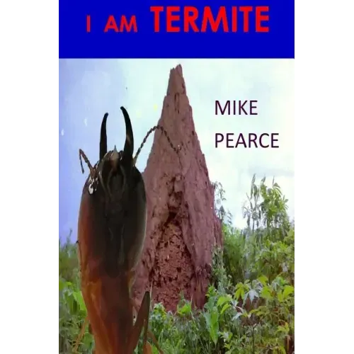 I am Termite