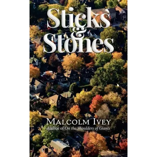 Sticks & Stones