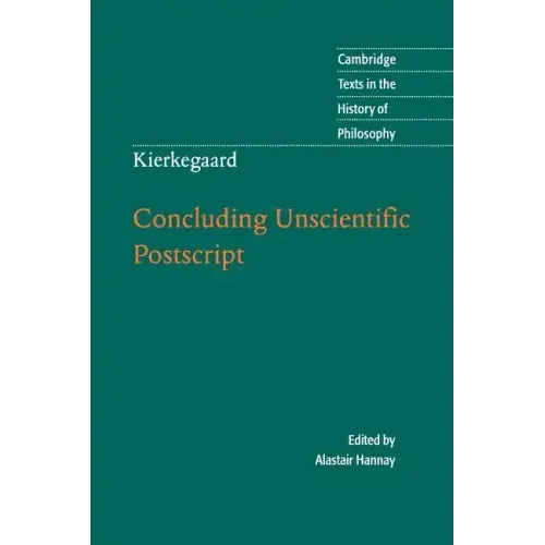 Kierkegaard: Concluding Unscientific PostScript