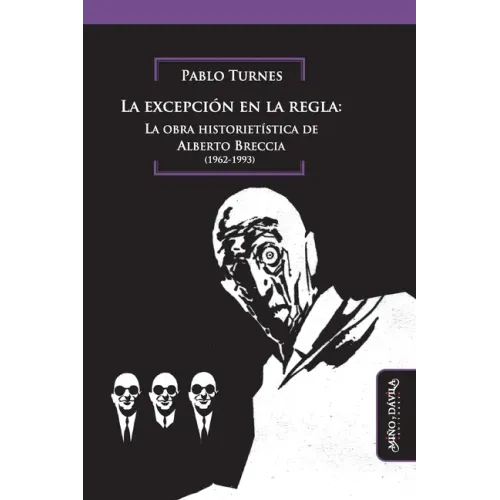 La excepción en la regla: La obra historietística de Alberto Breccia