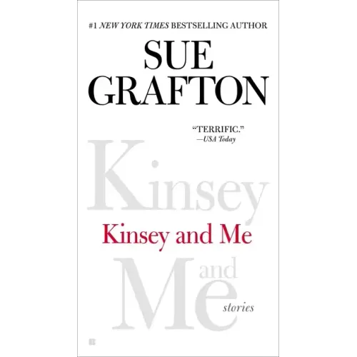 Kinsey and Me: Kinsey and Me: Stories