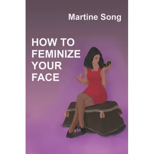 How To Feminize Your Face: Makeup and Hair styling