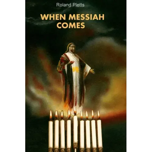 When Messiah Comes