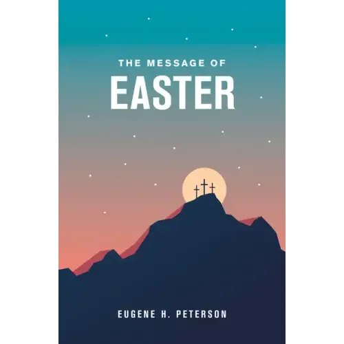 The Message of Easter (Softcover)