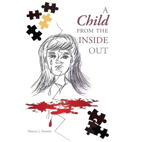 A Child from the Inside Out