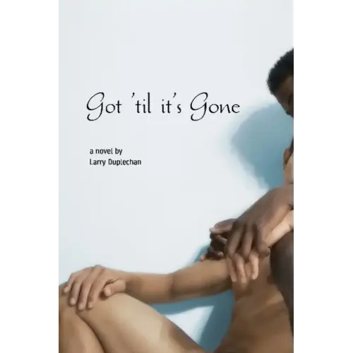Got 'til It's Gone