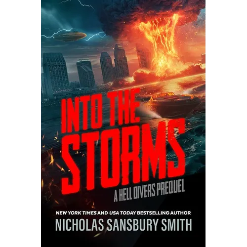 Into the Storms: A Hell Divers Prequel