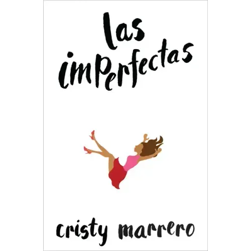 Las Imperfectas / The Imperfects