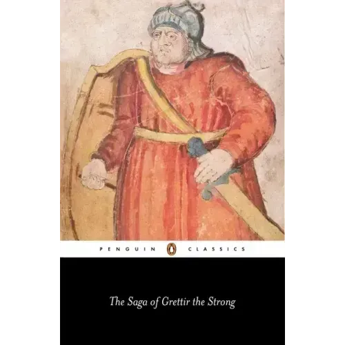The Saga of Grettir the Strong