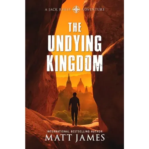 The Undying Kingdom: An Archaeological Thriller