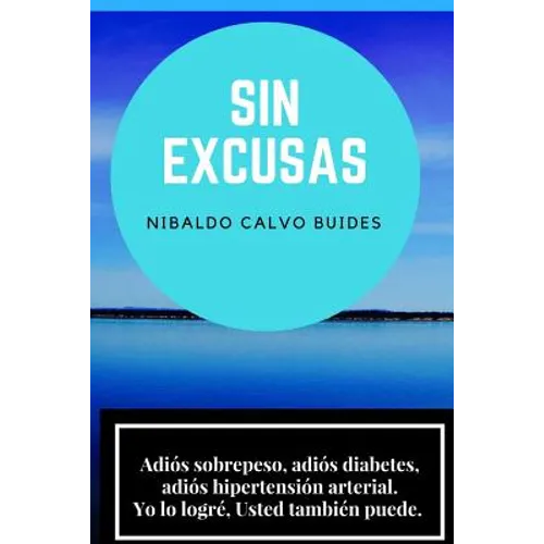 Sin excusas