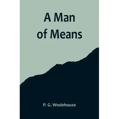 A Man of Means
