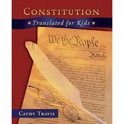 Constitution Translated for Kids