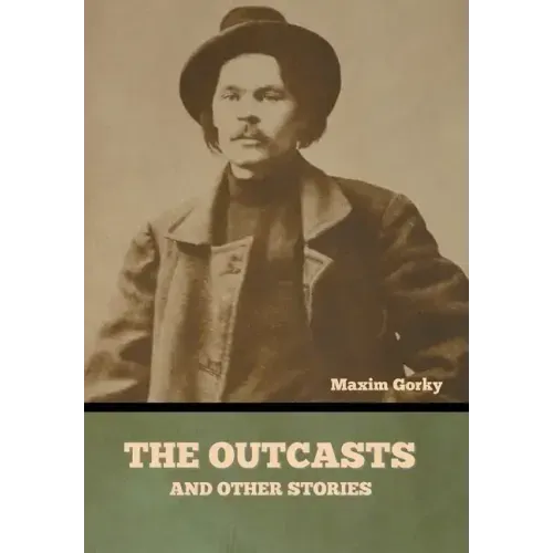 The Outcasts, and Other Stories