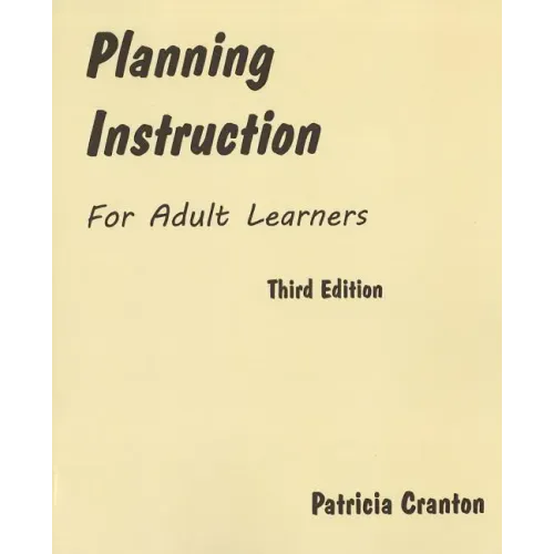 Planning Instruction for Adult Learners