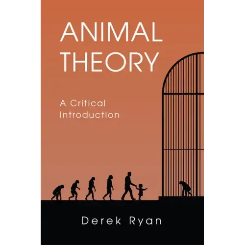 Animal Theory: A Critical Introduction
