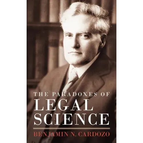 The Paradoxes of Legal Science