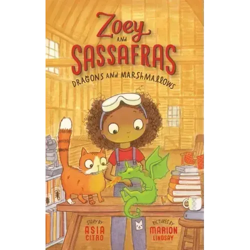 Dragons and Marshmallows: Zoey and Sassafras #1