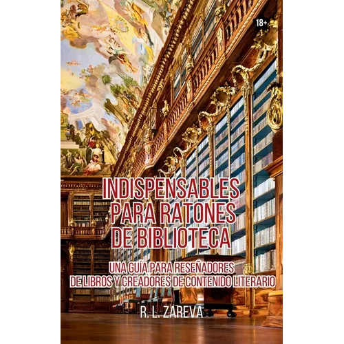Indispensables para Ratones de Biblioteca: Una Guía para Reseñadores de Libros y Creadores de Contenido Literario