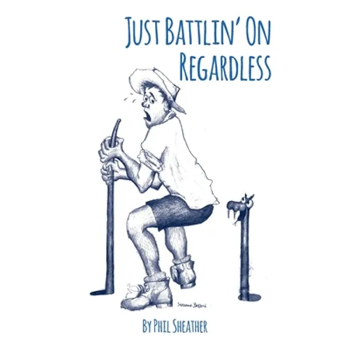 Just Battlin' On Regardless: Uniquely Australian Poetry
