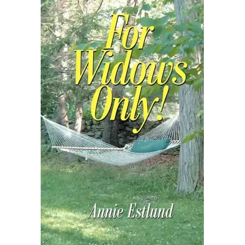 For Widows Only!