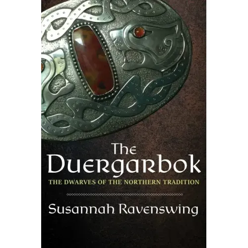 Duergarbok: The Dwarves of the Northern Tradition