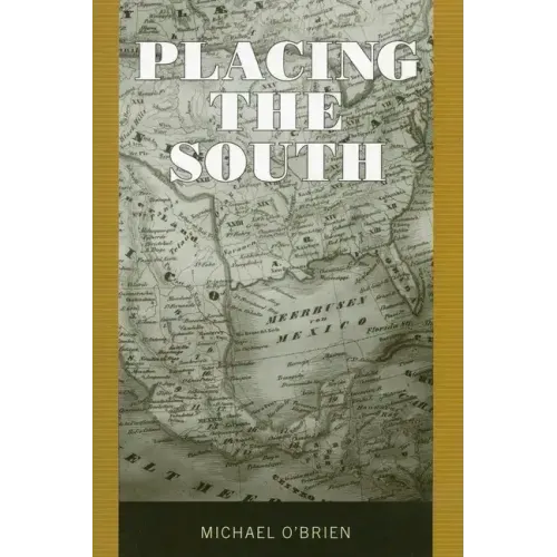 Placing the South