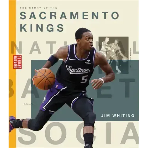 The Story of the Sacramento Kings