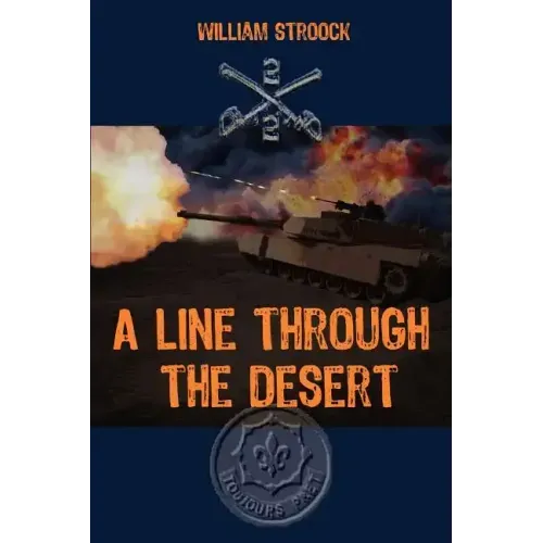 A Line through the Desert: The First Gulf War
