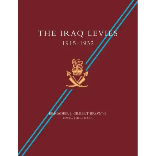 Iraq Levies 1915-1932