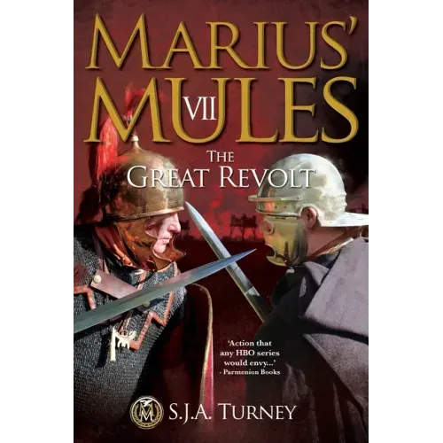 Marius' Mules VII: The Great Revolt