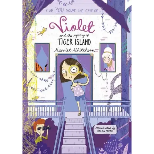 Violet and the Mystery of Tiger Island: Volume 5