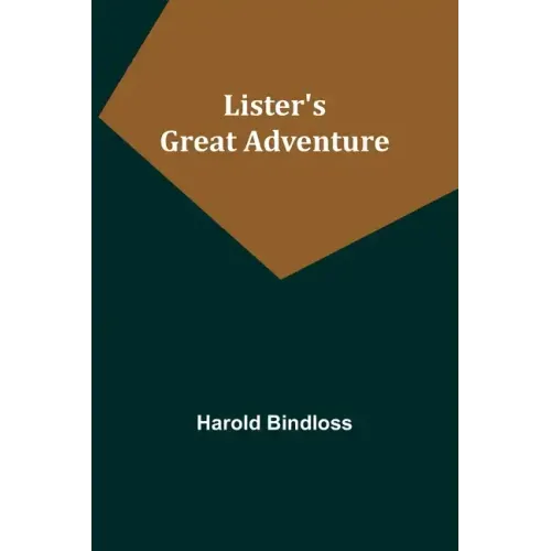 Lister's Great Adventure