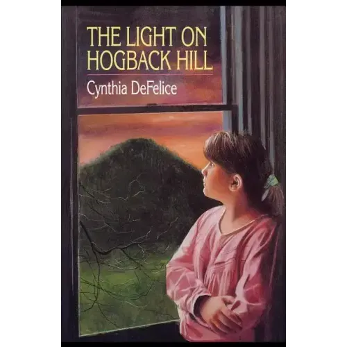 The Light on Hogback Hill