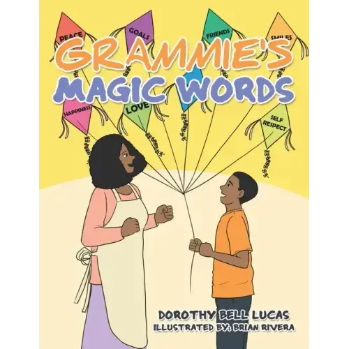 Grammie's Magic Words