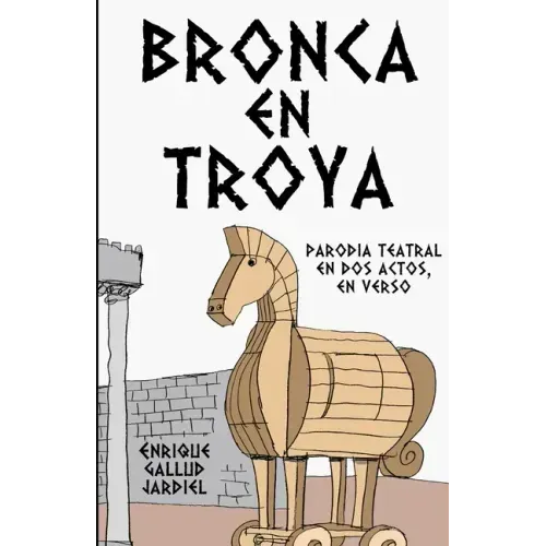 Bronca en Troya