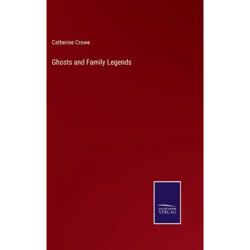 Ghosts and Family Legends