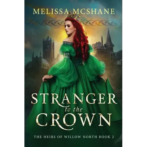 Stranger to the Crown