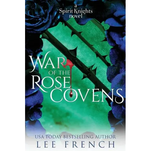 War of the Rose Covens