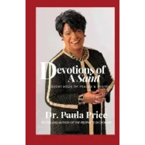 Devotions of a Saint: A Short Book of Poetry