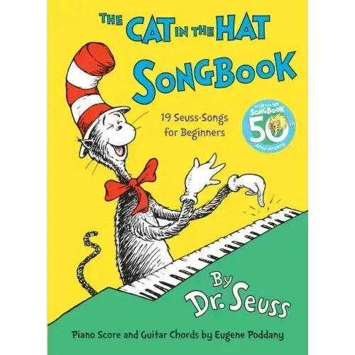 The Cat in the Hat Songbook: 50th Anniversary Edition