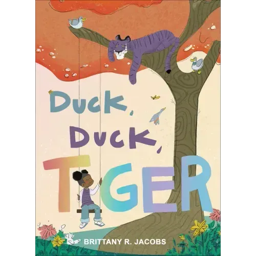 Duck, Duck, Tiger