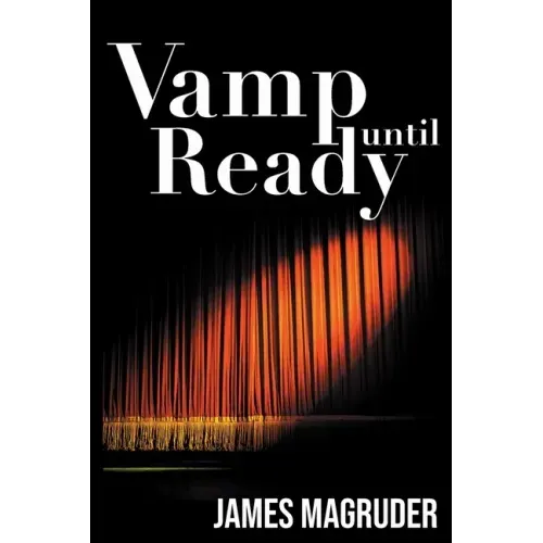 Vamp Until Ready
