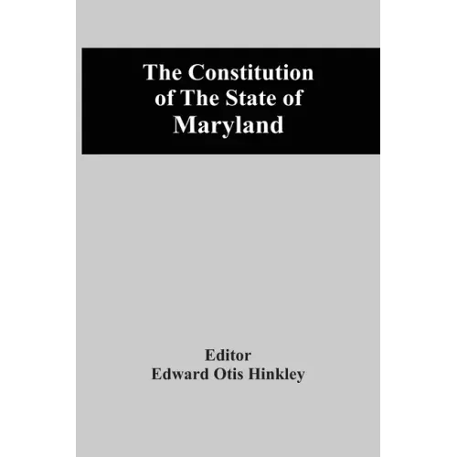 The Constitution Of The State Of Maryland