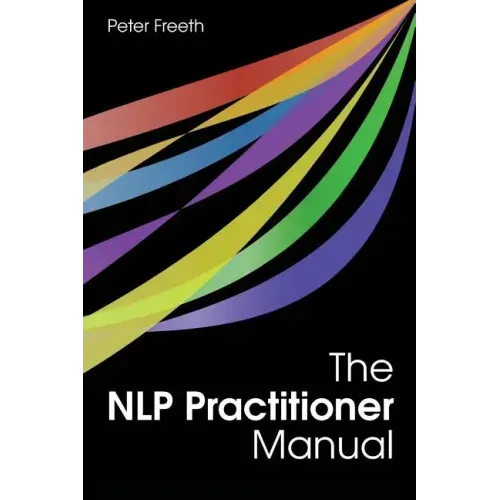 The NLP Practitioner Manual