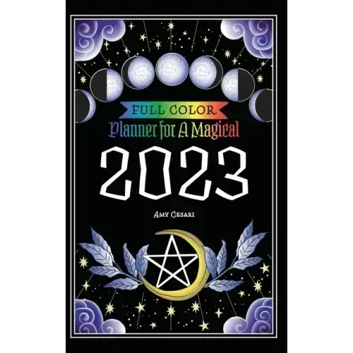 Planner for a Magical 2023: Full Color