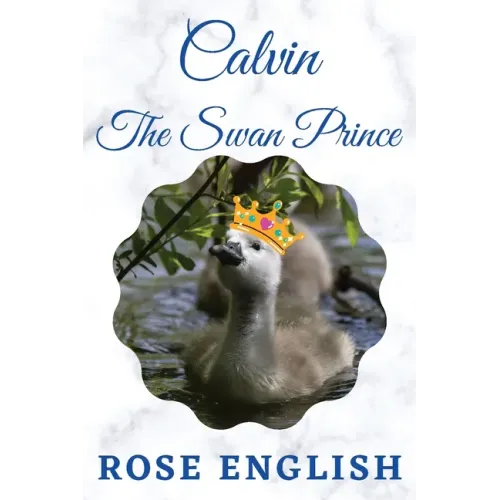 Calvin The Swan Prince