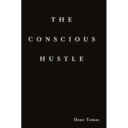 The Conscious Hustle (paperback)