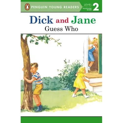 Dick and Jane: Guess Who